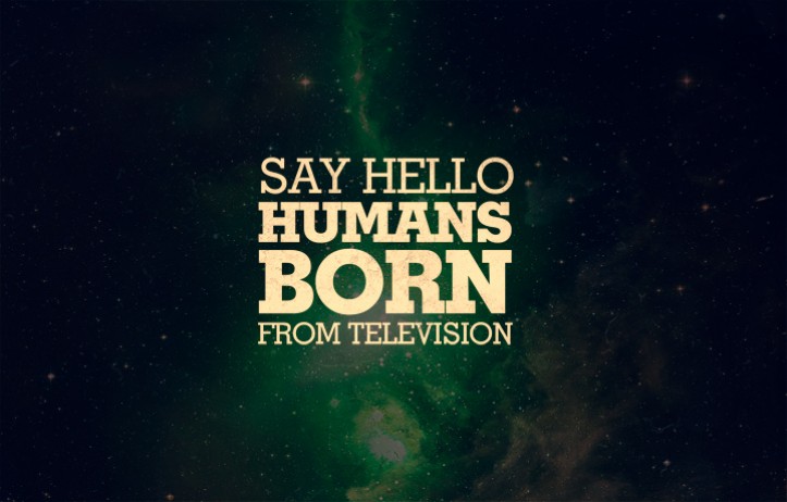 Humans Born Humans Born